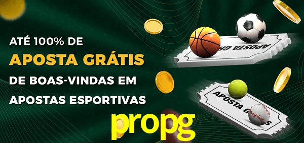 propg Ate 100% de Aposta Gratis